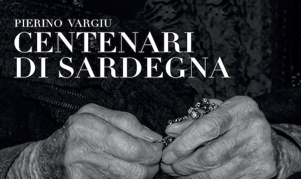 Le memorie del secolo. Venerdì a Elmas presentazione del libro “Centenari di Sardegna” di Pierino Vargiu