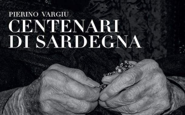 Le memorie del secolo. Venerdì a Elmas presentazione del libro “Centenari di Sardegna” di Pierino Vargiu