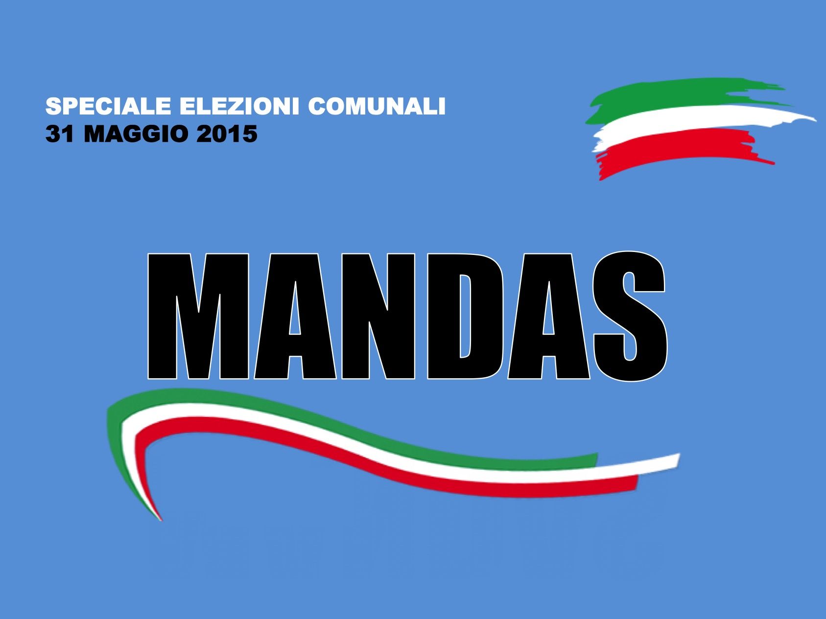 Mandas. Elezioni Comunali 31 maggio 2015. I risultati delle votazioni