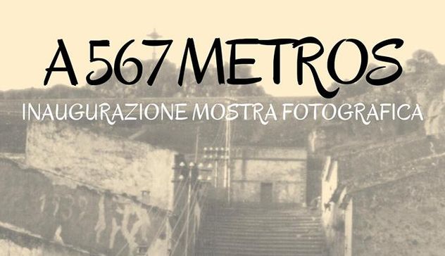 “A 567 Metros”. Lunedì 18 dicembre l’inaugurazione della mostra fotografica
