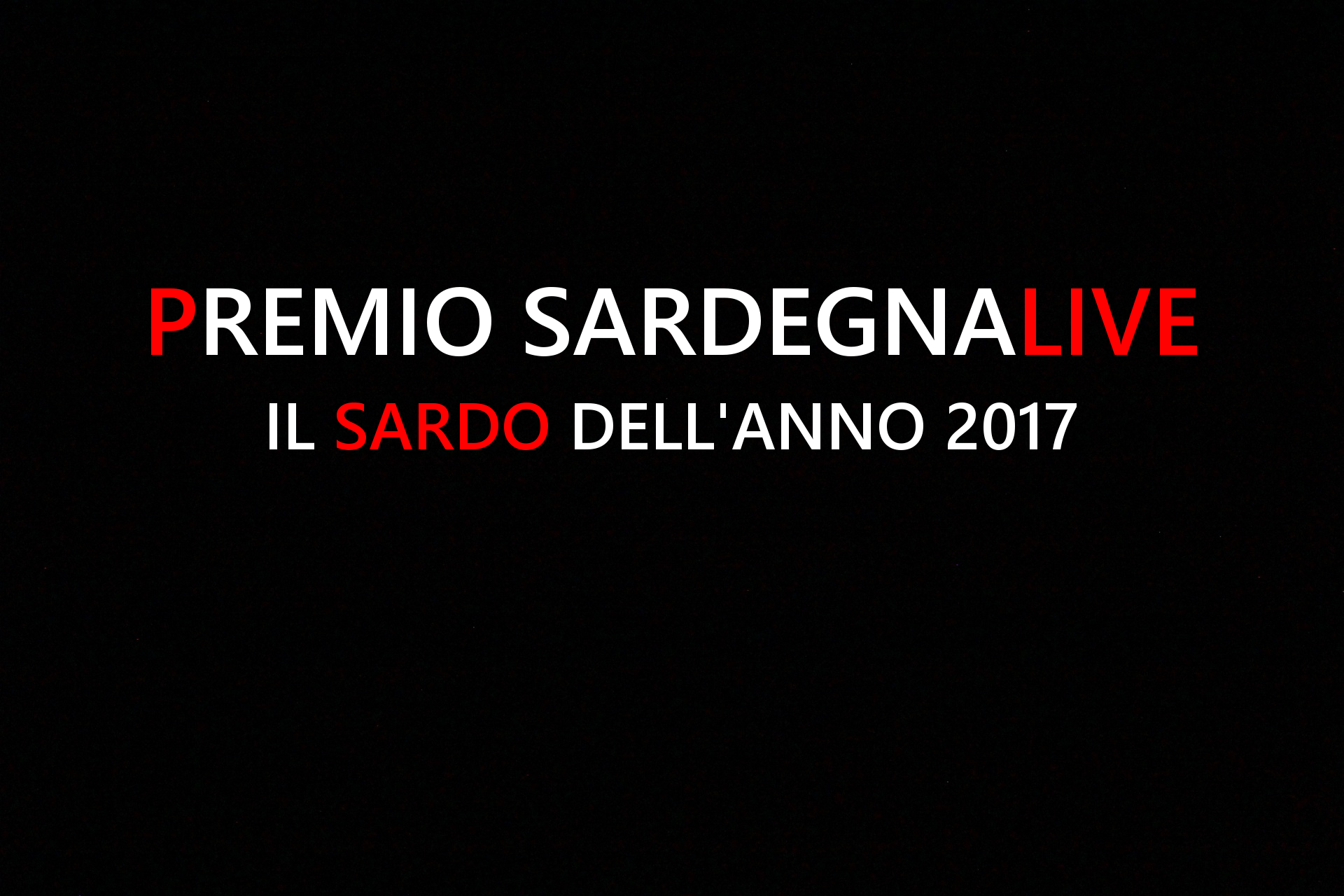 PREMIO SARDEGNA LIVE | Vota il tuo Sardo dell'anno 2017