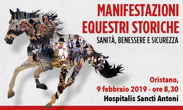 “Manifestazioni equestri storiche – Sanità, benessere e sicurezza”: se ne parla sabato 9 febbraio all'Hospitalis Sancti Antoni