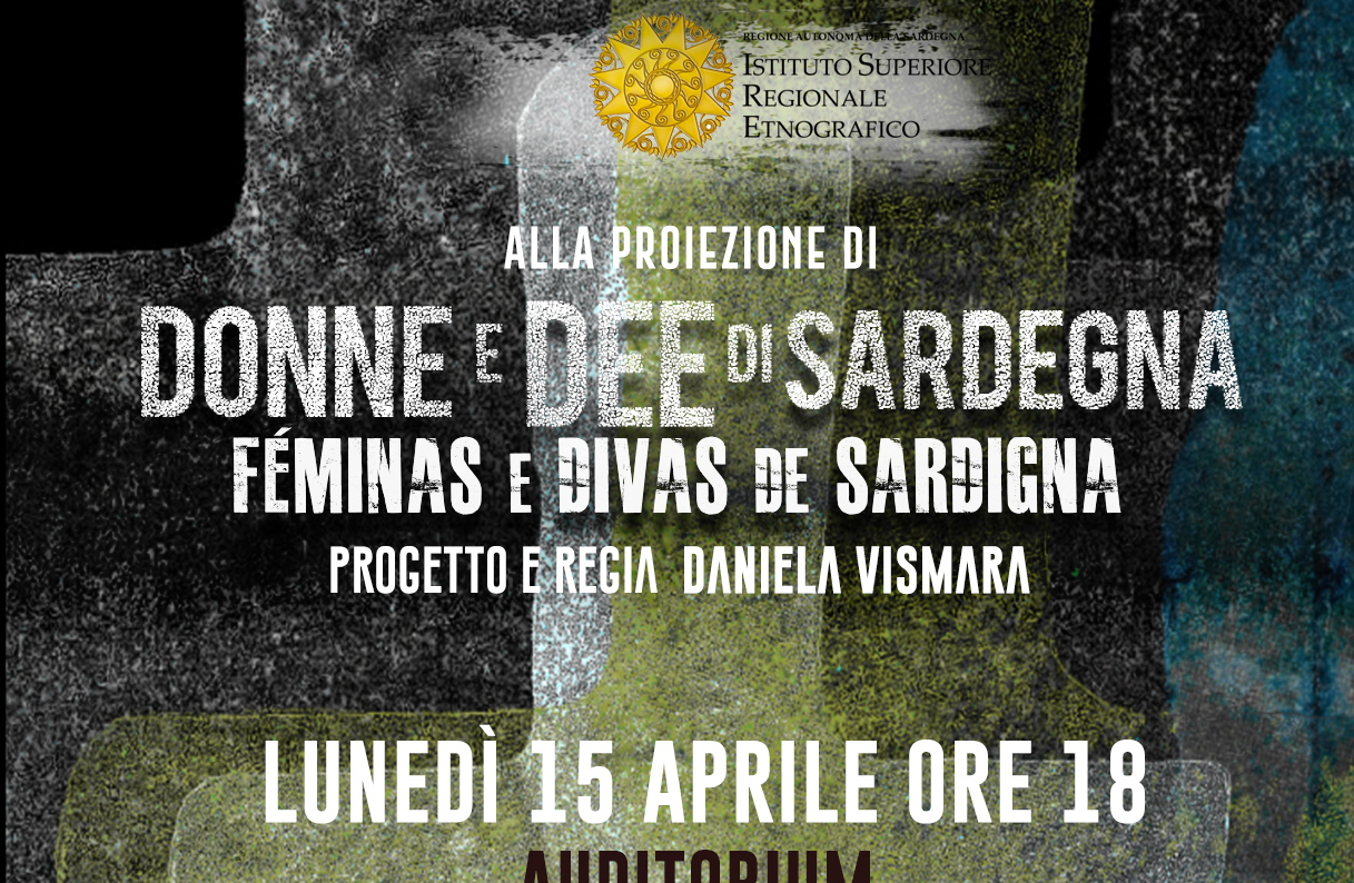 “Donne e Dee di Sardegna”, lunedì 15 aprile la proiezione all’auditorium Giovanni Lilliu
