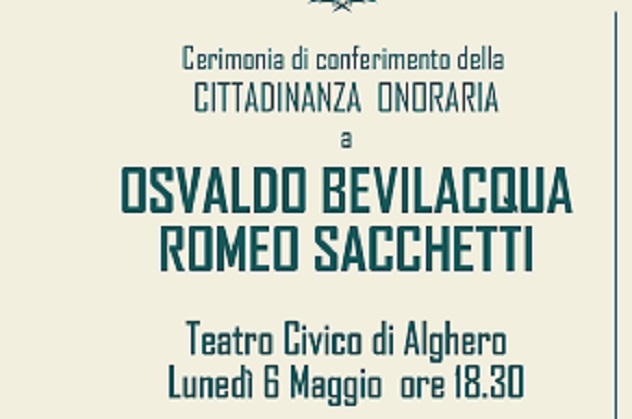 Lunedì 6 maggio la consegna della cittadinanza onoraria a Osvaldo Bevilacqua e Romeo Sacchetti