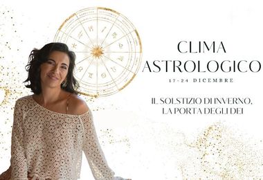 Clima astrologico: settimana dal 17 al 24 dicembre