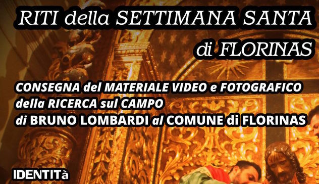 Riti della Settimana Santa di Florinas: venerdì 23 novembre la consegna del materiale raccolto da Bruno Lombardi