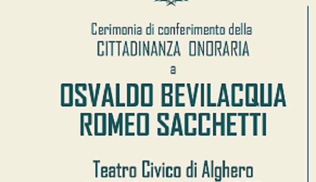 Lunedì 6 maggio la consegna della cittadinanza onoraria a Osvaldo Bevilacqua e Romeo Sacchetti