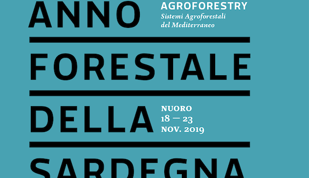 Patrimonio agroforestale della Sardegna: se ne parlerà a Nuoro dal 18 al 23 novembre